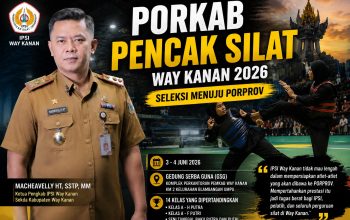 IPSI Way Kanan Gelar PORKAB Pencak Silat 3–4 Juni, Ajang Seleksi Menuju PORPROV